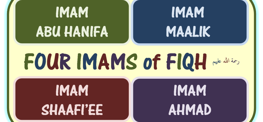 The Four Great Imams of Islamic Jurisprudence (Fiqh)