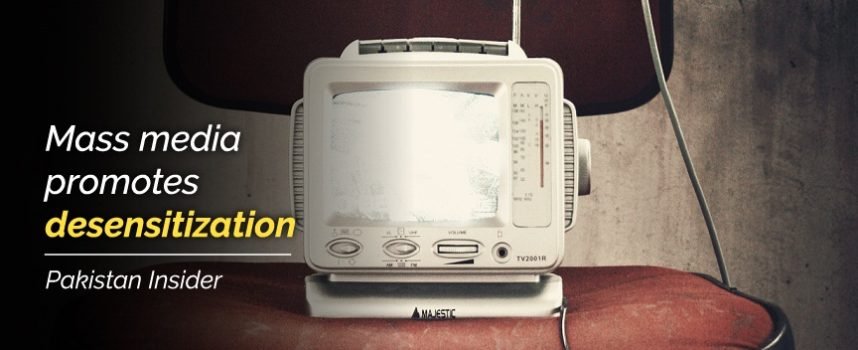 Mass media promotes desensitization