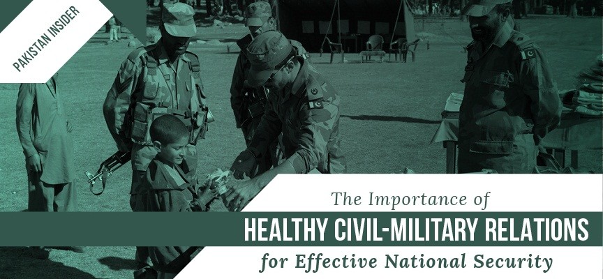 The Importance of Healthy Civil-Military Relations for Effective National Security