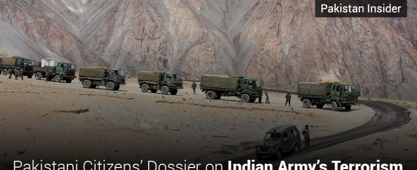 Pakistani Citizens’ Dossier on Indian Army’s Terrorism