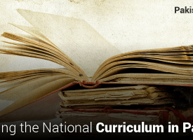 Reforming the National Curriculum in Pakistan