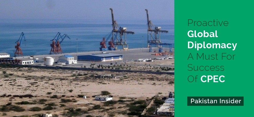 Proactive Global Diplomacy A Must For Success Of CPEC