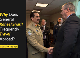 Why Does General Raheel Sharif Frequently Travel Abroad?