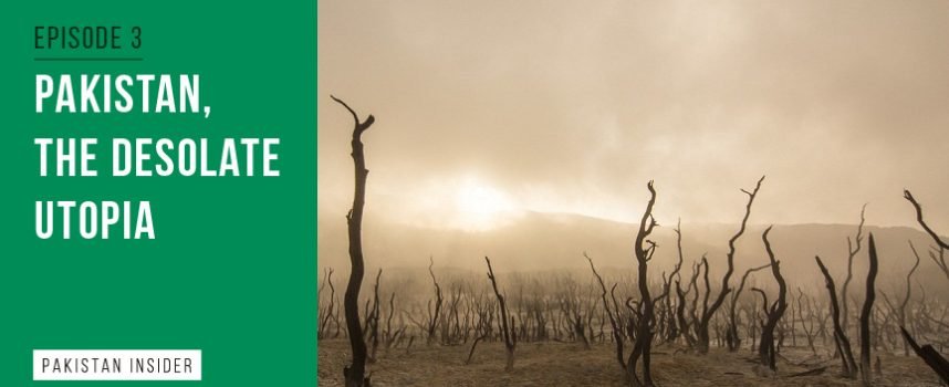 Sci-Fi: Pakistan, The Desolate Utopia – Episode 3