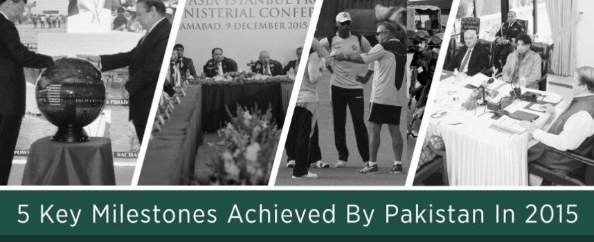 5 Key Milestones Achieved By Pakistan In 2015