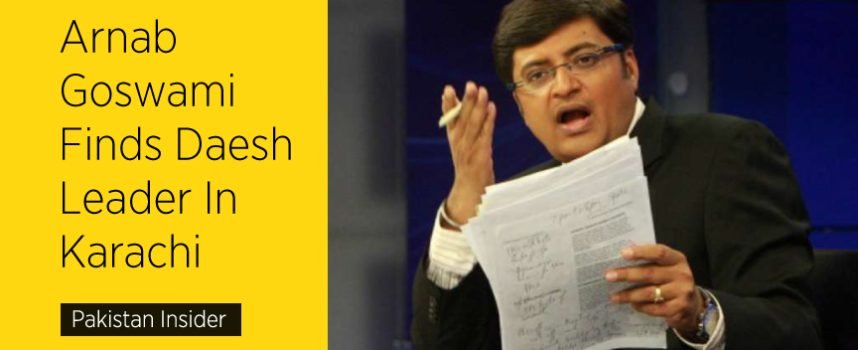 Arnab Goswami Finds Daesh Leader In Karachi