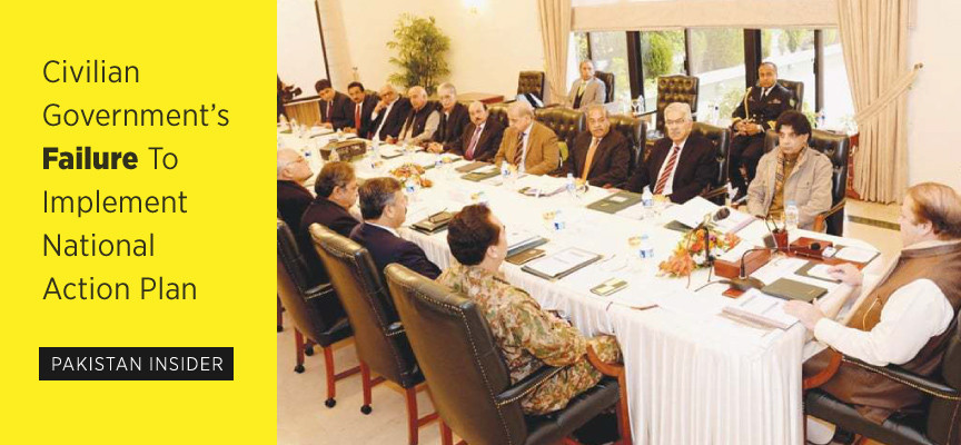 Civilian Government’s Failure To Implement National Action Plan