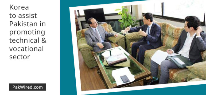 Korea to assist Pakistan in promoting technical and vocational sector
