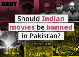 Should Indian movies be banned in Pakistan?