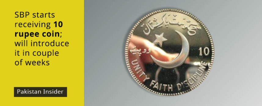 SBP starts receiving 10 rupee coin; will introduce it in couple of weeks