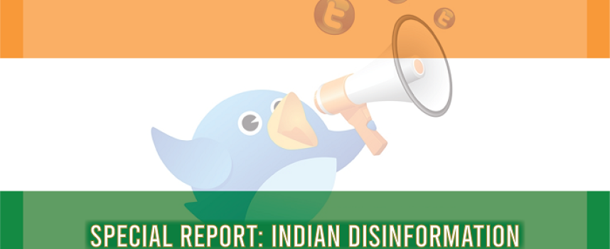 Special Report: Indian Disinformation Elements on Twitter [Part 1]