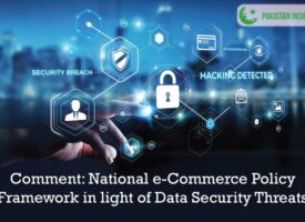 Opinion: National e-Commerce Policy Framework in light of Data Security Threats
