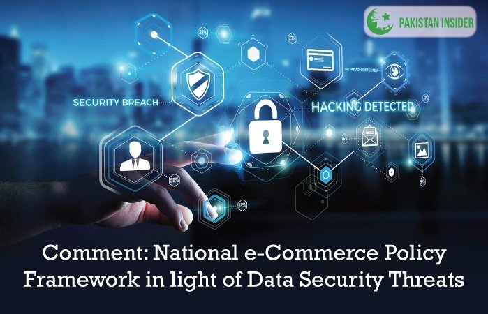 Comment National E Commerce Policy Framework In Light Of Data Security Threats
